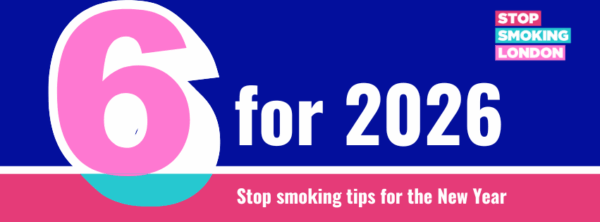 Six for 2026, smoke free London campaign
